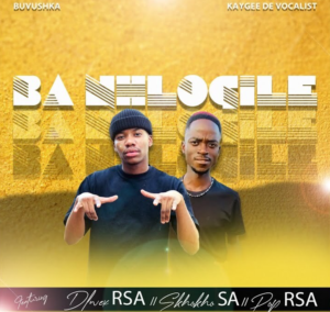 Ba Nhlogile - Buvushka ft KayGee De Vocalist , Skhokho SA x Pop RSA & Dlwex RSA@071records.com