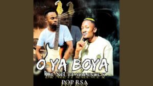 O ya boya - Dr Nel feat Malence Pop SA Kat SA@071records.com