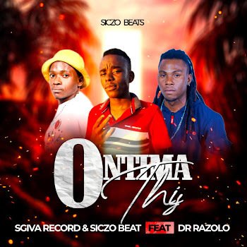 Ontima this - Dr Razolo & Siczo Beat Ft Sgiva Record@071records.com