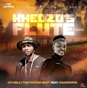 Khedzos Flute Remix - 071 Nelly The Master Beat & Kharishma@071records.com