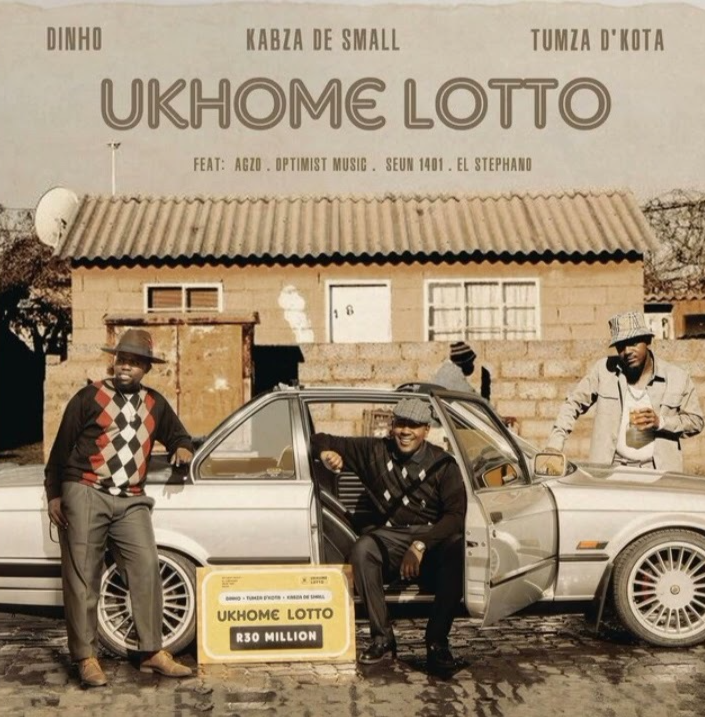 uKhome Lotto - Dinho,Kabza De Small & Tumza D'kota Feat Agzo@071records.com