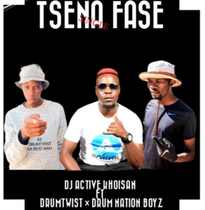 Tsena Fase - DJ Active Khoisan ft DrumTwist Drum Nation Boyz@071records.com