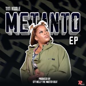 Bo Chochi Metanto EP Titi kgole 071 Nelly The Master Beat@071records.com