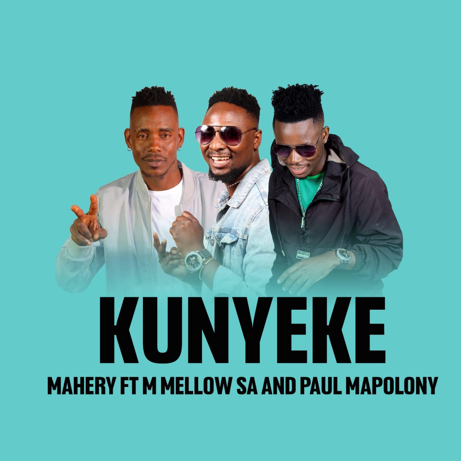 KUNYEKE - MAHERY FT M MELLOW SA & PAUL MAPOLONY@071RECORDS.COM