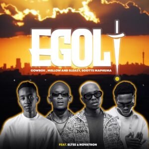 eGoli - CowBoii,Mellow & Sleazy, Scott Maphuma feat Eltee & Novatron@071records.com