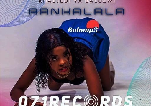 RANKALALA - Khaejedi Ya Balozwi Ft Nkosi The Hustler@071records.com