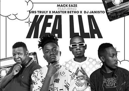 Kea lla - Mack Eaze & Urs Truly Ft Master Betho & Dj Janisto@071records.com