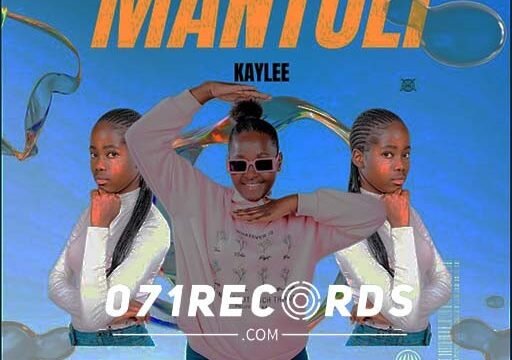 Mantuli - Kaylee Feat Vocalist Khensi@071records.com