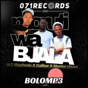 Moruti Wa Bjala - H.t Rhythmic Ft caliber & Master Chuza@071records.com