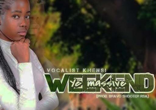 Weekend Ye Massive - Vocalist Khensi & Bravo Shooter RSA@071records.com