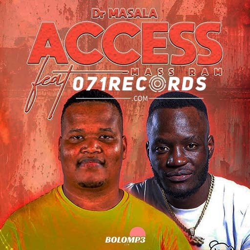 Access - Dr Masala Feat Mass Ram@071records.com