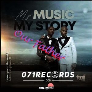 Our Father - Shebeshxt(My Music,My Story) EP@071records.com