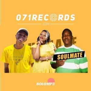 Soulmate - Matlou Matlou Feat Titi Kgole & 071 Nelly Master beat@071records.com