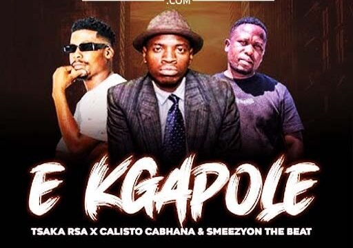 E Kgapole - Calisto Cabhana Feat Tsaka Rsa & Smeezy On The Beat@071records.com