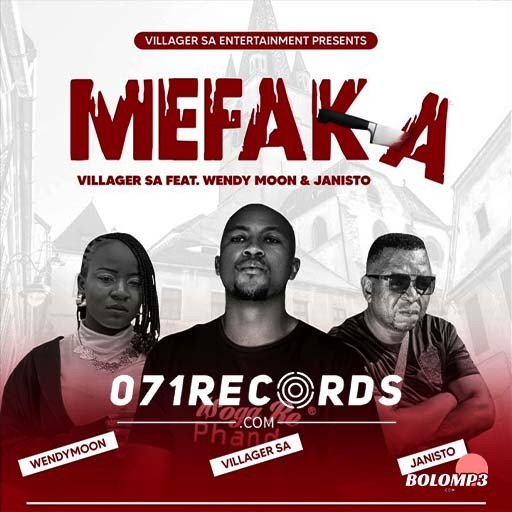 Mefaka - Villager SA feat Wendy Moon & Janisto@071records.com