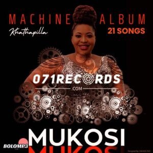 Mutshini - Mukosi ft Dj search@071records.com