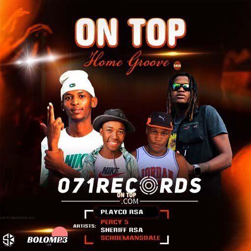 On Top - playco Rsa feat Percy 5 Sheriff Rsa & Schoemansdale@071records.com