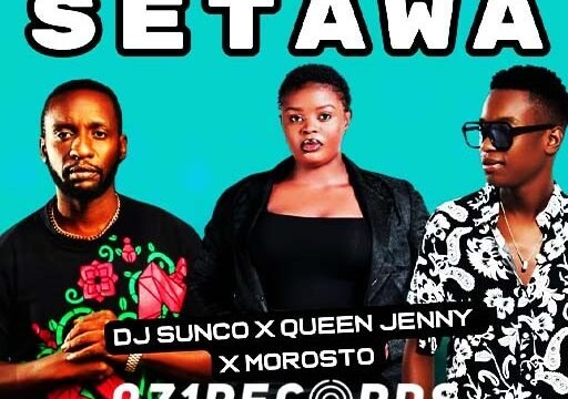 Setawa - Dj Sunco & Queen Jenny Ft Morosto@071records.com
