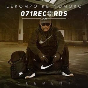 Hlapa Re Tloge - Clement & Babethe Gashoazen feat Krusher@071records.com