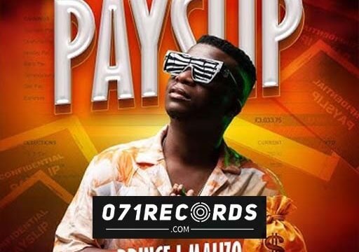 Payslip - Prince J Malizo feat DJ Miner Beats@071records.com