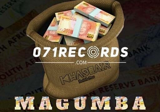 Magumba - Khadeair feat Peekay Mzee & Kaytah@071records.com