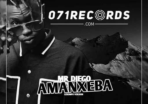 Amanxeba (Lekompo version) - Mr Diego@071records.com