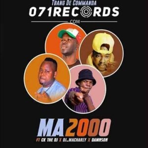 Ma 2000 - Tbang De Commanda ft Ck The Dj, Macharly & Damnson@071records.com