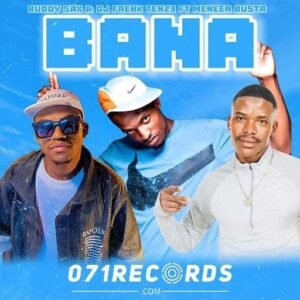 Bana - Buddy Sax & Dj frenk Ten23 & Meneer Busta@071records.com
