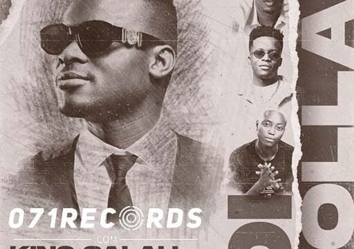 Di Dollar - King Salah Ft Kidbee ,Vsinare & 2Break4@071records.com