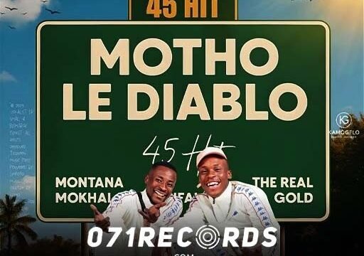 Motho Le Diablo by Montana Mokhalabje Maifala & The Real Gold ft Scotland Family & Double00@071records.com
