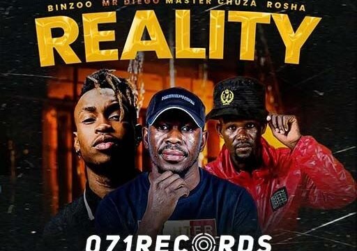 Reality - Binzoo feat Mr Diego, Master Chuza & Rosha@071records.com