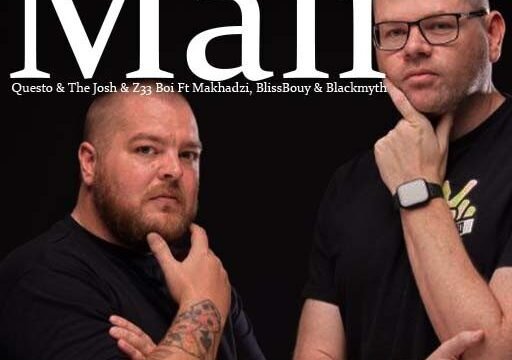 Mali - Questo & The Josh & Z33 Boi Ft Makhadzi,BlissBouy & Blackmyth@071records.com