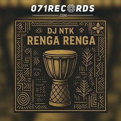 Renga Renga - Dj NTK & Prince Benza Ft MickeyBlack@071records.com