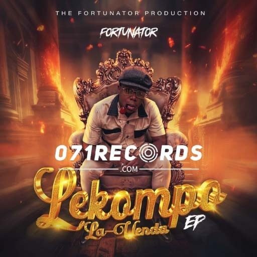 Makompo a venda (Lekompo la venda Ep) - Fortunator feat Nale Boy,Pross Boy & Dj Micro@071records.com