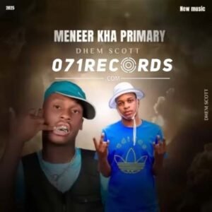Meneer kha primary by Dhem scott@071records.com