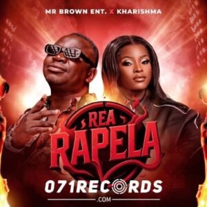 Reya Rapela - Mr Brown & Kharishma@071records.com