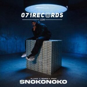 Snokonoko - Al Xapo Ft Benzoo & EeQue@071records.com