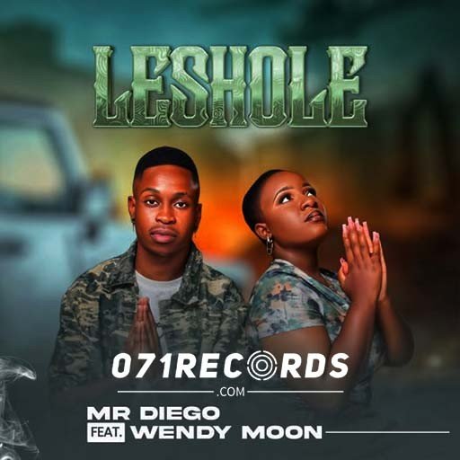 Leshole - Mr Diego Ft Wendy Moon@071records.com