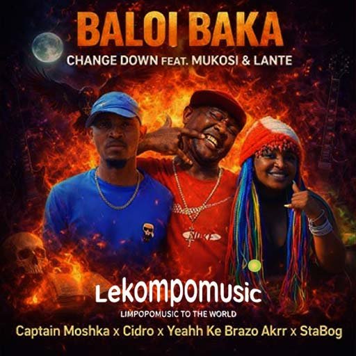 Baloi baka - Captain moshka ,cidro,yeahh ke brazo akrr,stabog,change down Ft mukosi & lante@071records.com