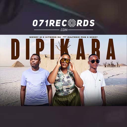 Dipikara - Wendy Moon & Hitboss ft Caltonic PHB & Miezy@071records.com