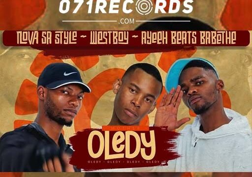 Oledy - Nova sa style & Westboy Ft Ayeeh Beats Babethe@071records.com