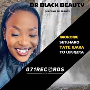 Queen of all trades Ep - Dr black beauty