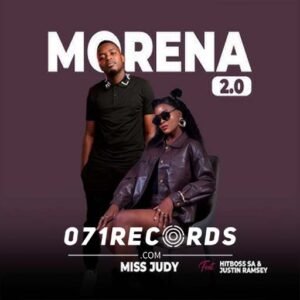Morena 2.0 - MissJudy ft Hitboss SA & Justin Ramsey