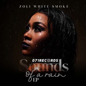 Sound of rain Ep - Zoli white smoke