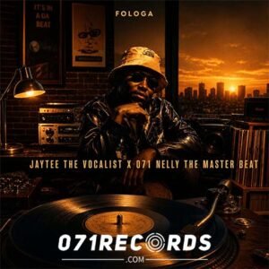 Fologa - Jaytee the Vocalist & 071 nelly the master beat