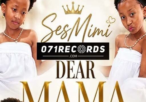 Dear Mama - SesMimi feat Belinda Bee & Azart Entertainment