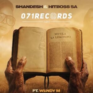 Sefela sa Lekompo - Shandesh & Hitboss SA feat Wendy M
