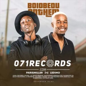 Bolobedu Anthem Ep - Paris Miller & Ledimo