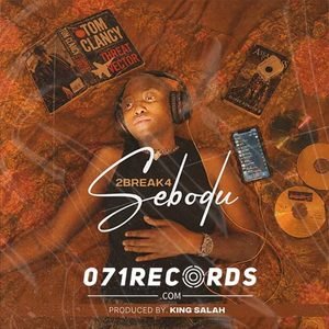 Sebodu - 2Break4 & King Salah