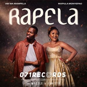 Rapela - Abi wa Mampela & Mapula Monyepao Ft Mvzzle & DJ Janisto